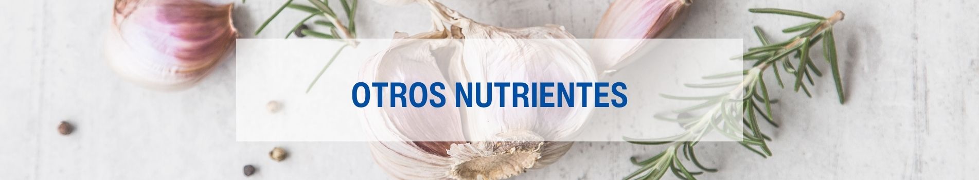 Otros Nutrientes